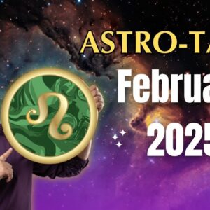 LEO FEBRUARY ASTROTAROT ♌️ #reydiantrelaity #astrotarot