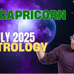 Capricorn July Astrology ♑️ How YOU meet THE WORLD Capricorn?! #reydiantreality #capricornastrology