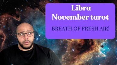 Libra November Tarot ♎️ | A WELCOME BREAK in the WEATHER?! #reydiantreality
