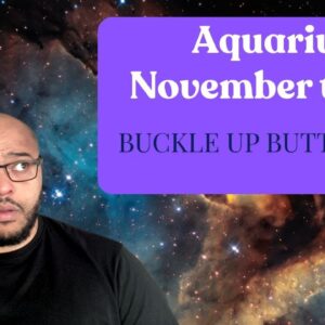 Aquarius November Tarot ♒️ | Its about to get Fast Aquarius! #reydiantreality