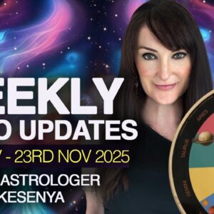 Weekly AstroWeather Watch with Kesenya - 16th to 23rd November. Happy and Joyful Energy!