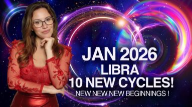 10 New Cycles Begin! A Month Which Shapes Your Next 2 YEARS! LIBRA January 2026.
