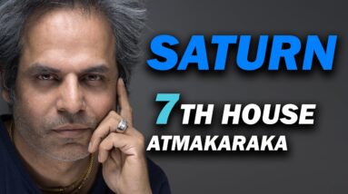 Saturn in the 7th house as Atmakaraka