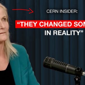 CERN Insider Speaks Out: “Something Is Wrong with Reality”