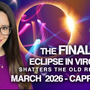 CAPRICORN March 2026. Relationships Bring Your REWARDS! Eclipse Sheds Untruths!