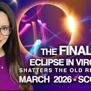 SCORPIO March 2026. Big Opportunity Appear!