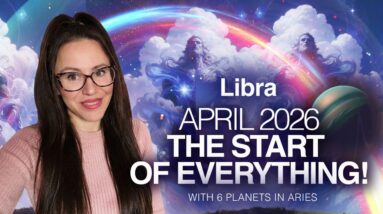 PIVOTAL Month for LIBRA! Others Bring You New Beginnings! April 2026