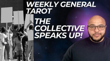 THE COLLECTIVE SPEAKS UP - Weekly General Tarot - w/c 9th March 2026