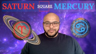SATURN SQUARE MERCURY: The Underdog speaks up?!