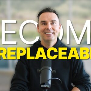 The 3 Habits of Irreplaceable People