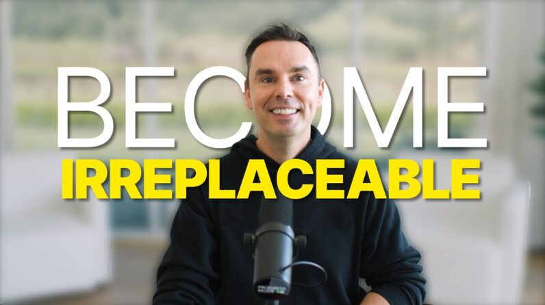 The 3 Habits of Irreplaceable People