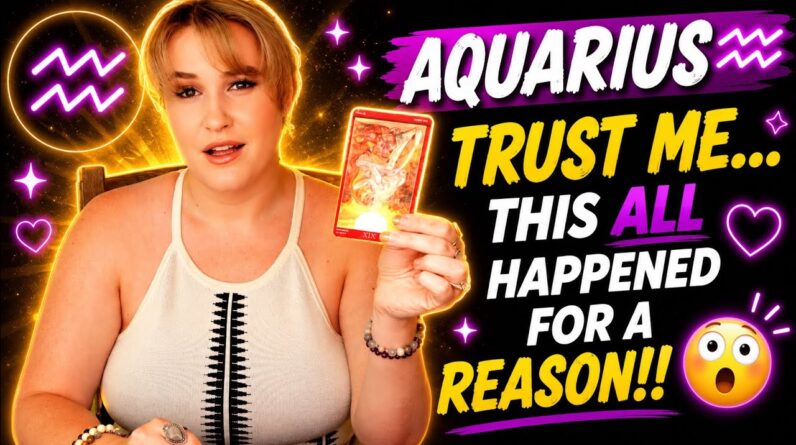 AQUARIUS ♒️ Love Tarot Reading 🥀🔮 July 2026 | Trust Me… This ALL Happened For A Reason!!