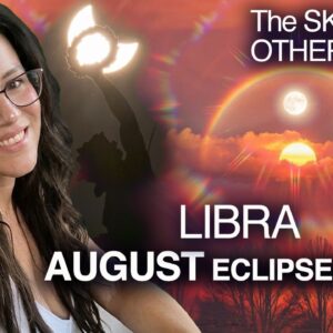 ECLIPSES Bring FATED Events & Surprises! LIBRA August 2026.
