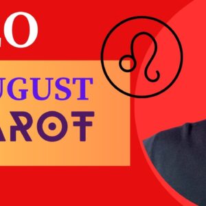 LEO AUGUST TAROT ♌️ Leo, things are changing! Finally!?