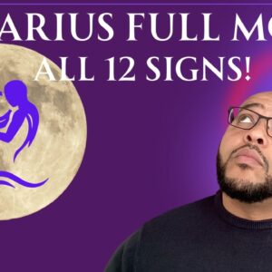 Aquarius Full Moon | Powerful Illumination and BIG CHANGES! | All 12 signs AstroTarot #reydiant